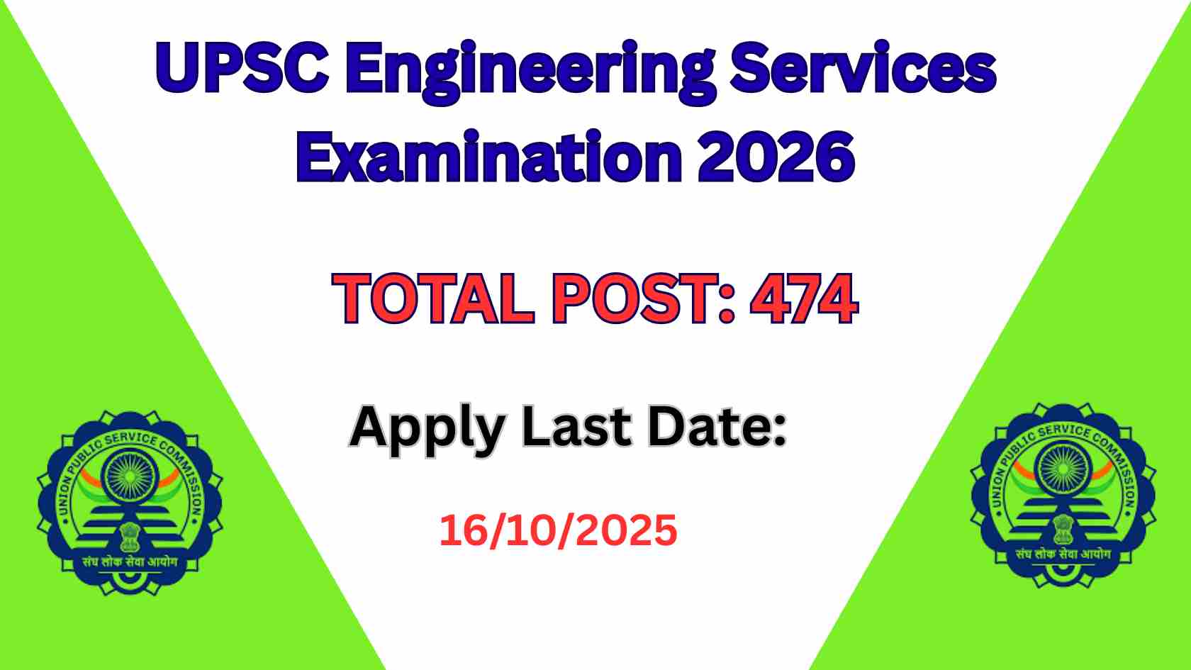 UPSC Engineering Services Examination 2026 Apply Online for 474 Posts 
